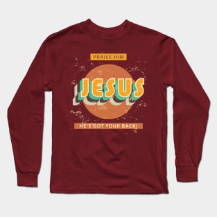 Praise Him - Jesus Long Sleeve T-Shirt